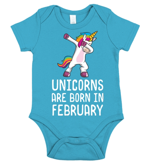 Unicorns Are Born In February Shirt Birthday Short Sleeve Baby One-Piece