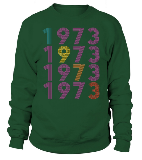 50th birthday vintage 1973 retro vintage style Sweatshirt Unisex