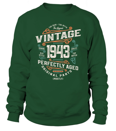 80 Years Old Vintage 1943 Man Myth Legend Sweatshirt Unisex