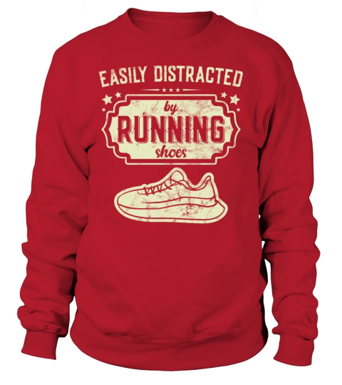 Easily Distracted By Running Shoes - Ironic Sweatshirt Unisex