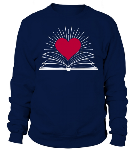 Love Book And Reading Book Shirt Sweatshirt Unisex