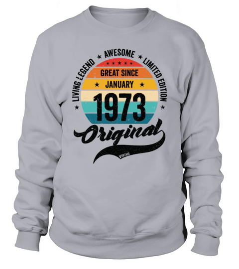 Retro 50 Years January 1973 Birthday Vintage Bday Sweatshirt Unisex