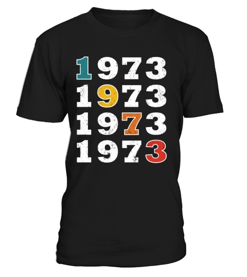 50th birthday vintage 1973 retro vintage style T-Shirt Unisex