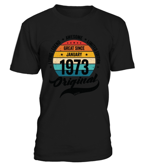 Retro 50 Years January 1973 Birthday Vintage Bday T-Shirt Unisex