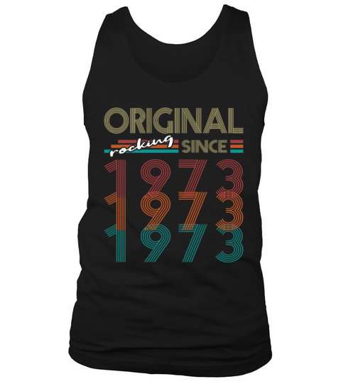 50th birthday original rocking since 1973 Tank Top Unisex