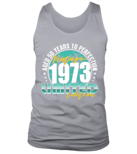 50th birthday vintage 1973 50 years Tank Top Unisex