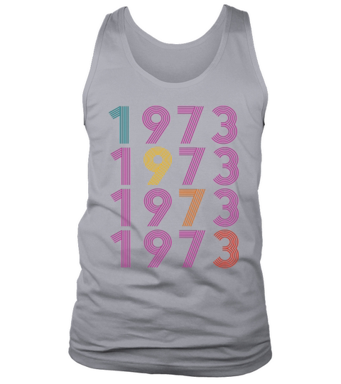 50th birthday vintage 1973 retro vintage style Tank Top Unisex