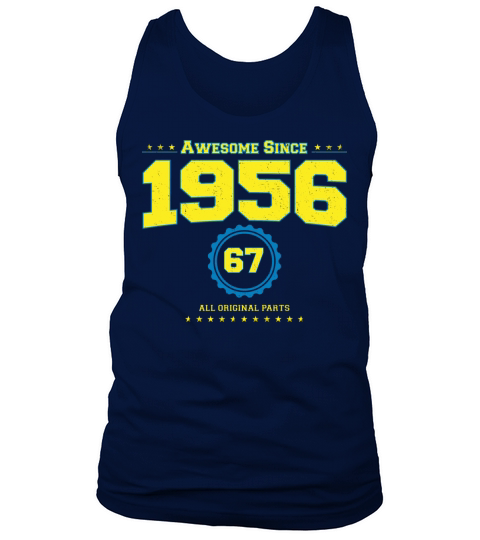 Awesome 1956 Shirt for Men Women 67 Year Old 67th Tank Top Unisex