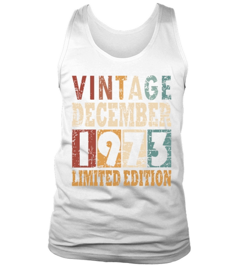 born 1973 December vintage gift Tank Top Unisex