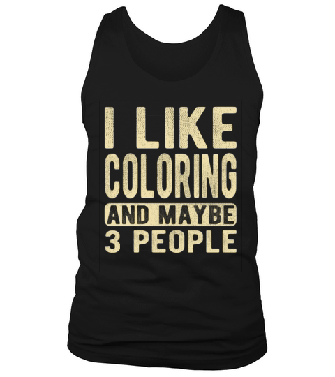 Coloring Saying Tank Top Unisex