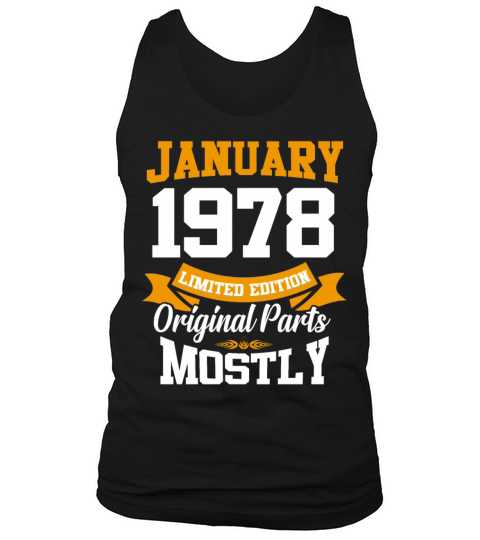 January 1978 Limited Edition Birthday Present Tank Top Unisex