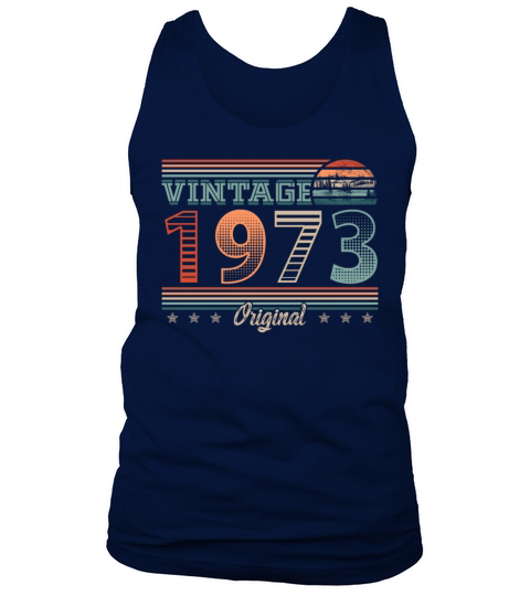 Vintage 1973 birthday 1973 Gift Retro Men Women Tank Top Unisex