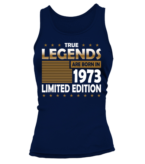 50th birthday vintage 1973 true Legends are born Tank top Woman
