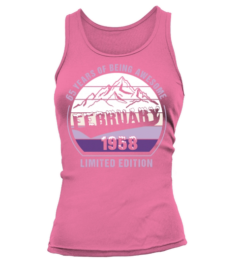65 Years of Being Awesome February 1958 Gift Tank top Woman