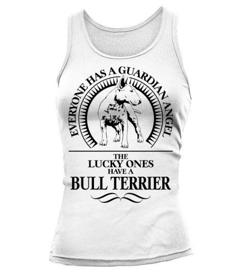 Bull Terrier Guardian Angel Dog quote Tank top Woman