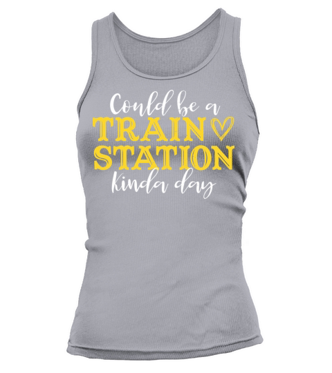 Could Be A Train Station Kinda Day Tank top Woman