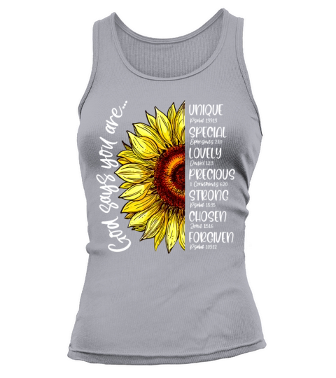 God Says You Are Sunflower Christian Bible Versesw Tank top Woman