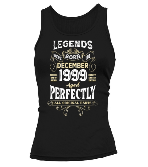Legends Were Born In December 1999 Birthday Tank top Woman
