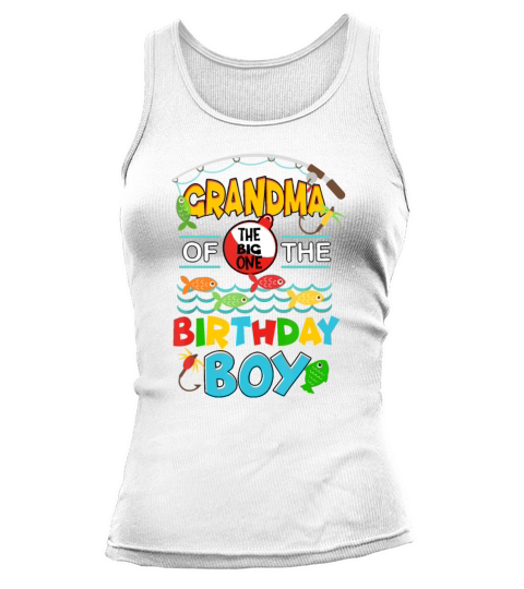 O Fish Ally One Birthday Outfit Grandma Of The Bir Tank top Woman