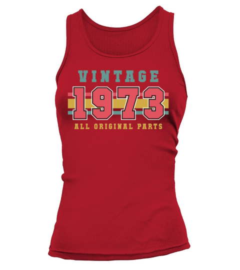 Year 1973 Vintage Gift Tank top Woman