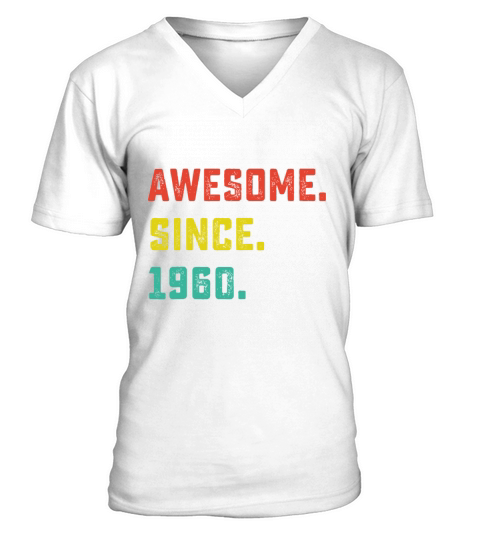 62nd Birthday Gift Vintage Awesome Since 1960 62 Y V-Neck T-shirt