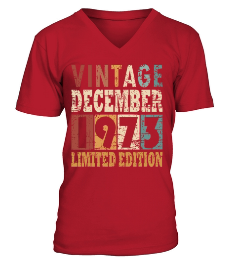 born 1973 December vintage gift V-Neck T-shirt