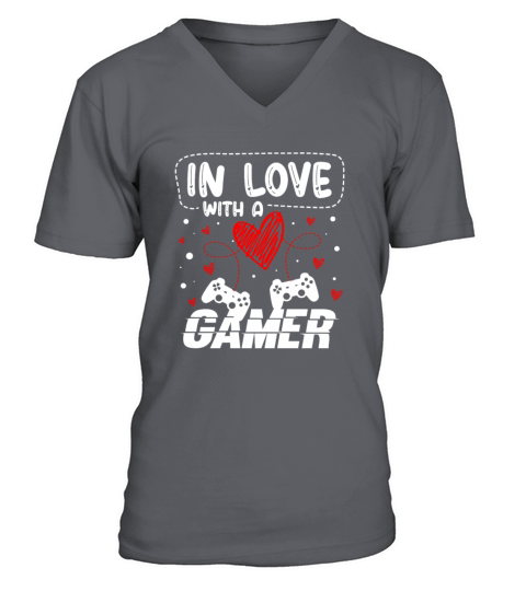 In Love With A Gamer Video Game Valentines Day V-Neck T-shirt