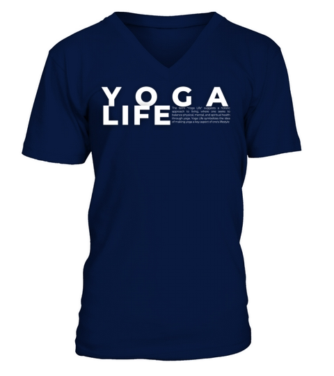 Tee Yoga Life V-Neck T-shirt