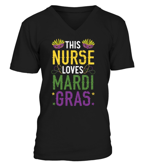 This Nurse Loves Mardi Gras New Orleans Louisiana V-Neck T-shirt