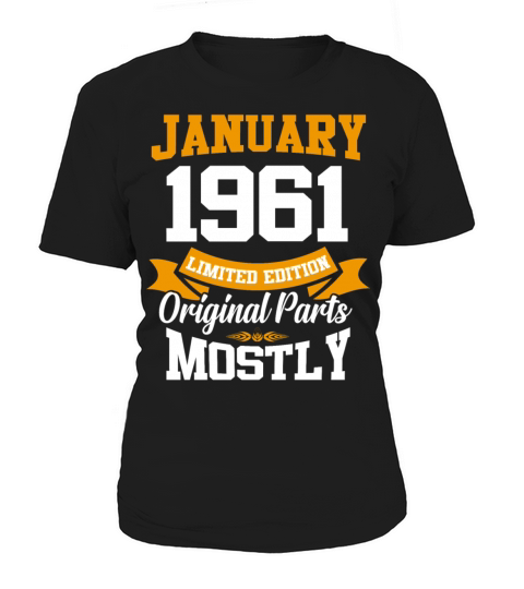 January 1961 Limited Edition Birthday Present Women's T-Shirt