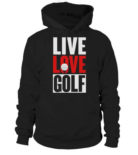 Live Love Golf Hoodie Unisex