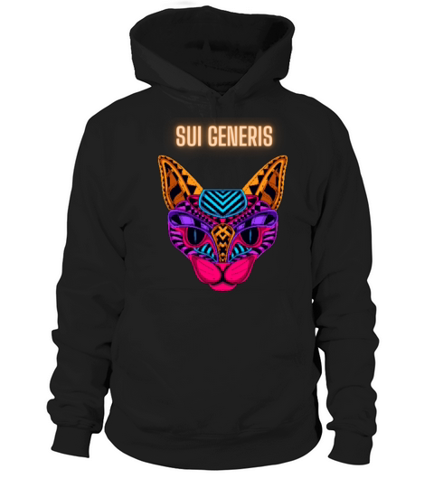 Sui Generis Latin Phrase Graphic Art Design Hoodie Unisex