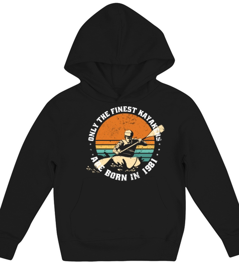 Kayak-Rafting KAYAKER Vintage 1981 Birthday Kids Hoodie