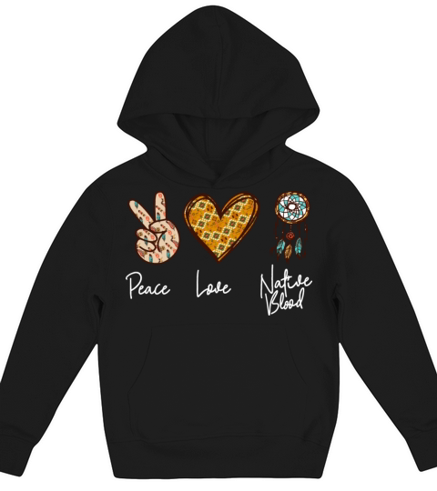 Native American Heritage Month Peace Love Native Kids Hoodie