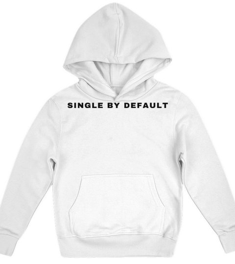 Single by default Kids Hoodie