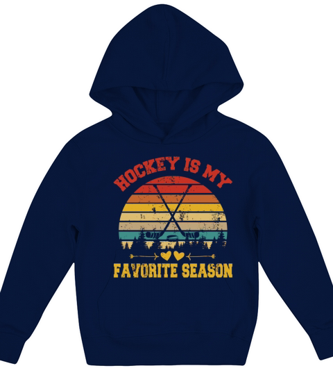 Vintage Retro Hockey Is My Favorite Season For Hoc Kids Hoodie