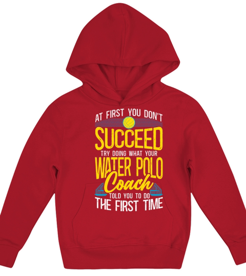 Water Polo Vintage If At First You Kids Hoodie