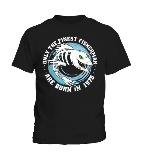 Fishermen Vintage born 1975 Birthday funny sayings Kids T-Shirt