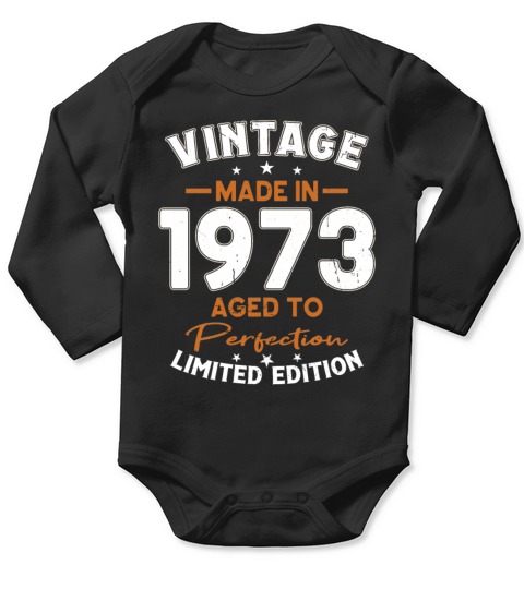 50th birthday vintage 1973 made in 1973 Long Sleeve Baby One-Piece