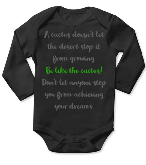 Be like the cactus Long Sleeve Baby One-Piece