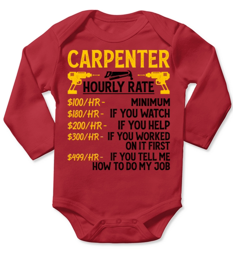 Carpenter Hourly Rate - Funny Carpenter Retro Long Sleeve Baby One-Piece