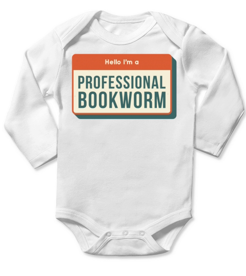 Hello Im a professional bookworm Long Sleeve Baby One-Piece