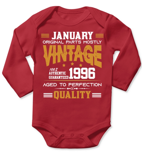 Vintage Aged To Perfection January 1996 Long Sleeve Baby One-Piece