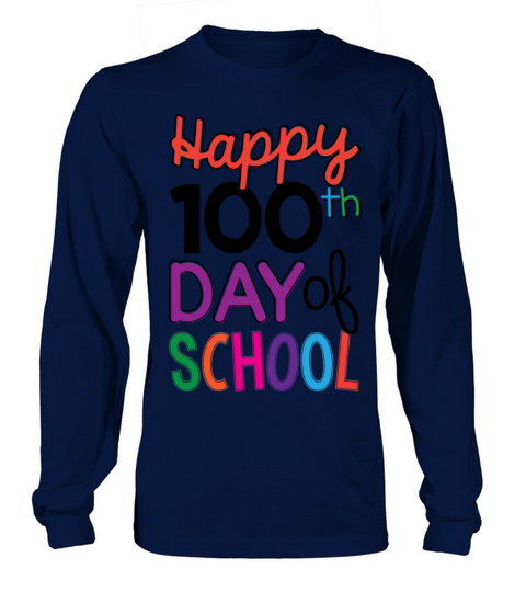 100th Days of School Long sleeved Unisex