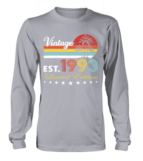 30th birthday vintage 1993 limited edition Long sleeved Unisex