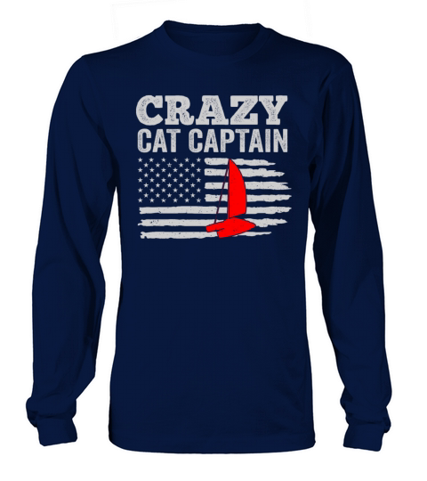 Crazy Catamaran Captain Sailing Sailor Long sleeved Unisex
