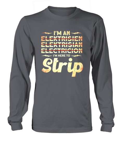 Electricial Worker Professional Electrician Long sleeved Unisex