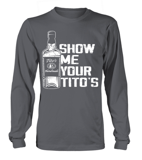 Titos Funny Vodka Lover Long sleeved Unisex