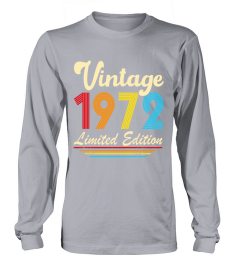 Vintage 1972 50th Birthday Fiftieth Gift Long sleeved Unisex