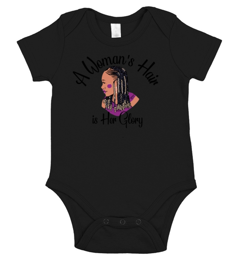A Womans Hair is Her Glory Braids Short Sleeve Baby One-Piece